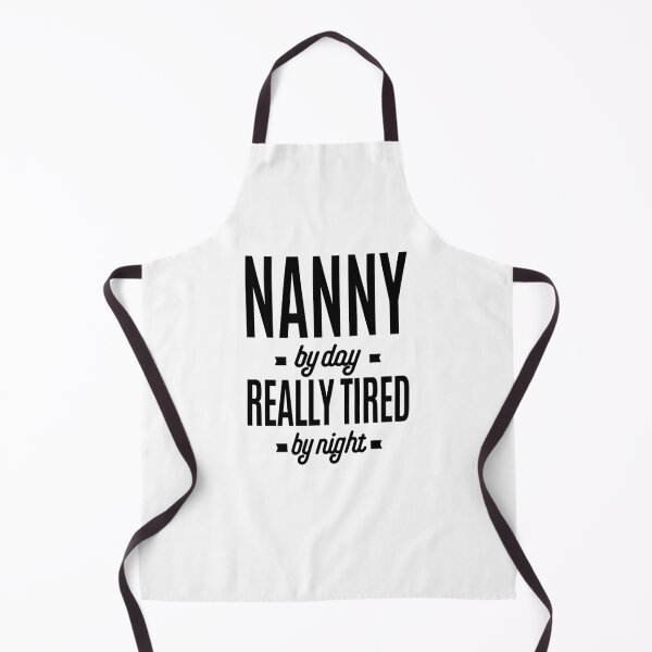 Item preview, Nanny By Day Really Tired By Night designed and sold by cidolopez.