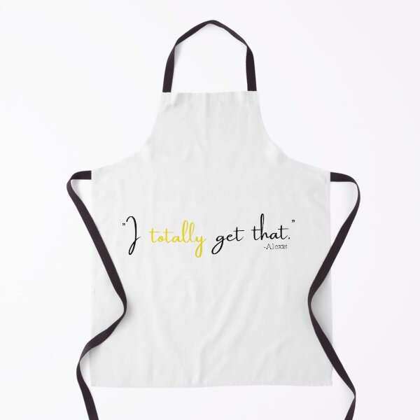 Item preview, " I Totally Get That." designed and sold by SHAMTEES.