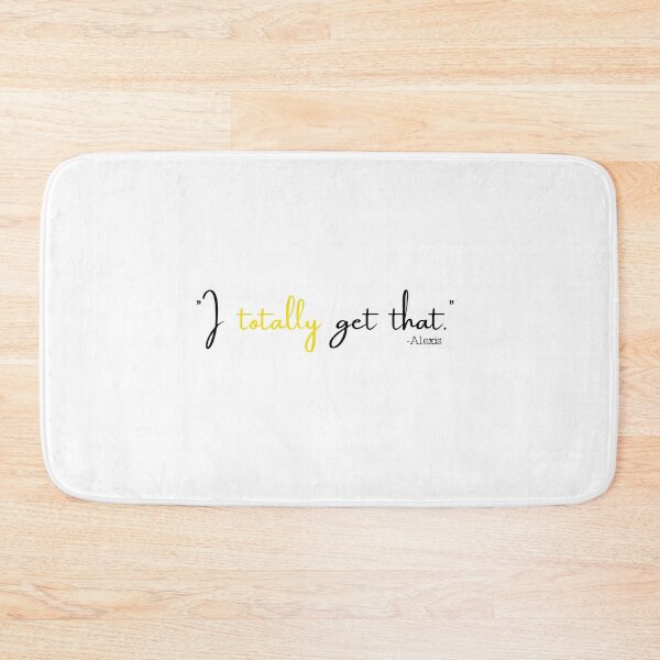 Item preview, " I Totally Get That." designed and sold by SHAMTEES.