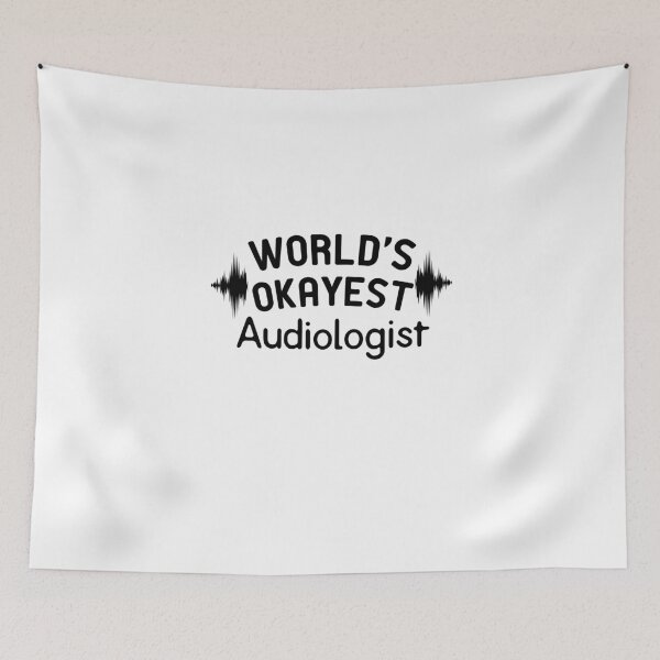 Item preview, World's Okayest Audiologist designed and sold by Chamssou.