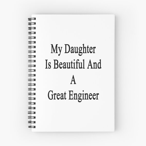 Item preview, My Daughter Is Beautiful And A Great Engineer designed and sold by supernova23.