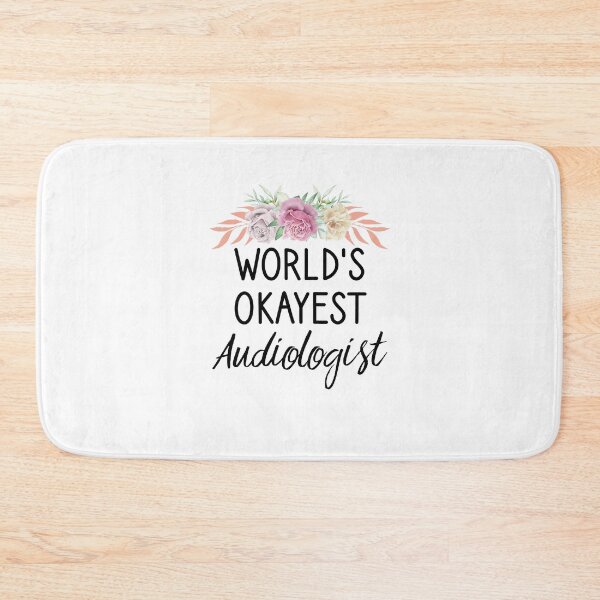 Item preview, World's Okayest Audiologist floral designed and sold by Chamssou.