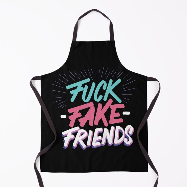 Item preview, Fuck Fake Friends xx designed and sold by Creativenetic.
