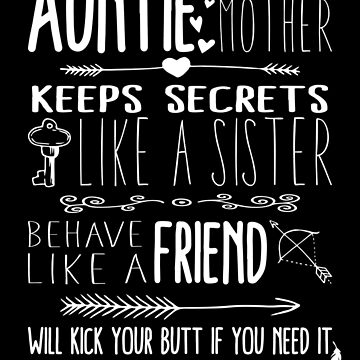 Artwork thumbnail, Auntie Loves You Quote by peaktee