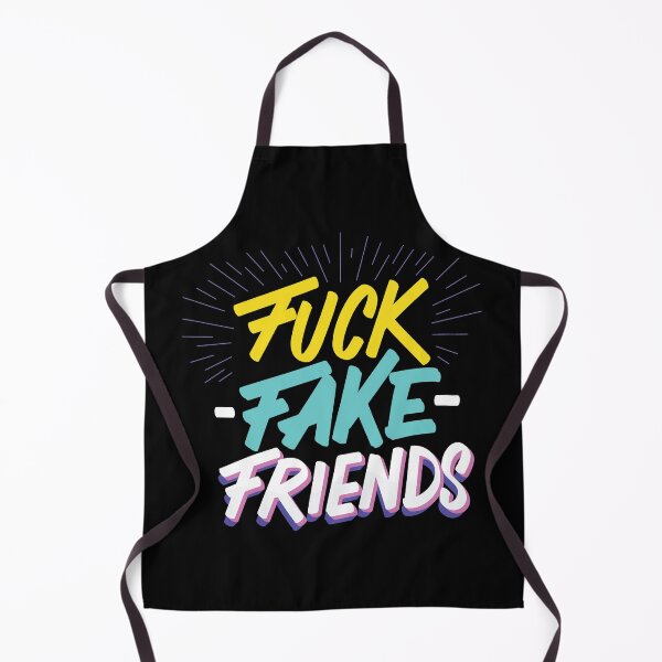 Item preview, Fuck Fake Friends xxx designed and sold by Creativenetic.
