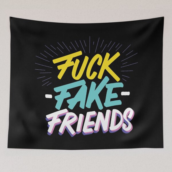 Item preview, Fuck Fake Friends xxx designed and sold by Creativenetic.