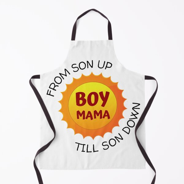 Item preview, Boy Mama From Son Up To Son Down designed and sold by BahiaStyle.