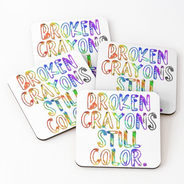 Item preview, Broken crayons still color! designed and sold by Amy DiNovo.