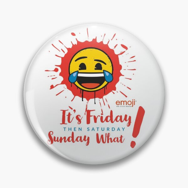 Item preview, EMOJI - IT'S FRIDAY THEN SATURDAY SUNDAY WAHT ! - FUNNY - EMOJI WORLD designed and sold by Tropical Blood.