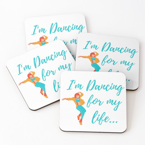 Item preview, I'm Dancing for my Life Dance Quote designed and sold by fantasticpud.
