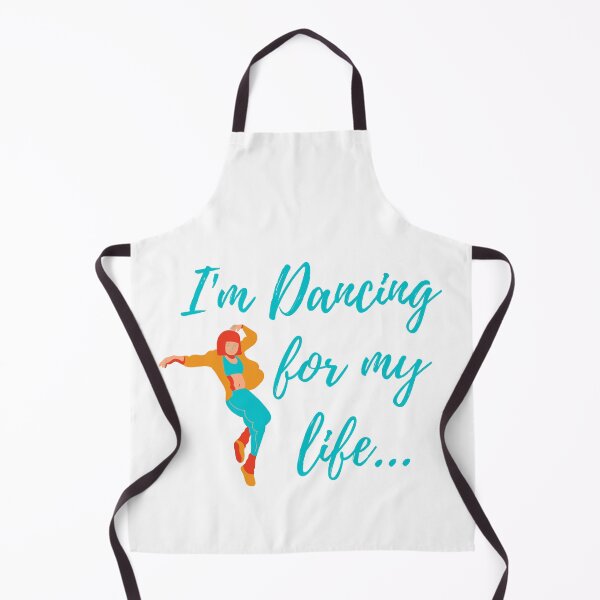 Item preview, I'm Dancing for my Life Dance Quote designed and sold by fantasticpud.