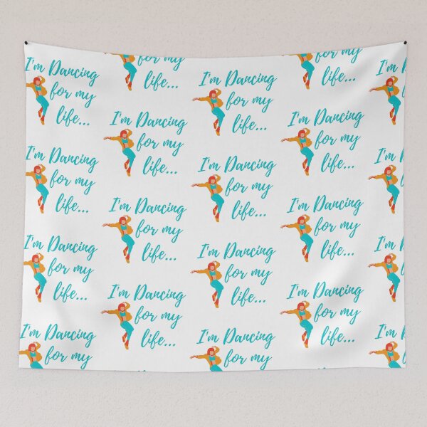 Item preview, I'm Dancing for my Life Dance Quote designed and sold by fantasticpud.
