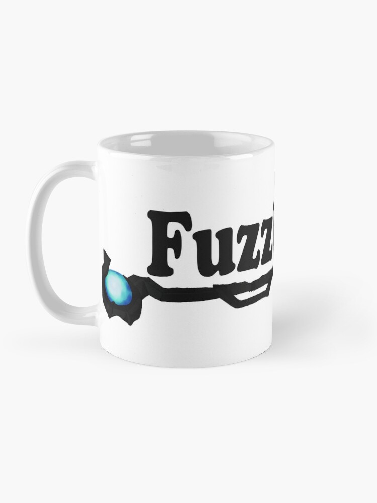 "Fuzz buckets!" Coffee Mug for Sale by bagio138 Redbubble
