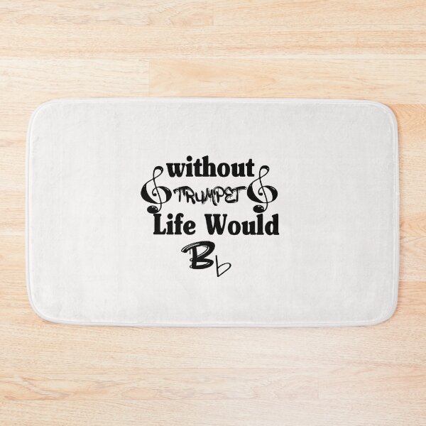Item preview,  Without Trumpet Life Would Be Flat  designed and sold by HananDesign13.