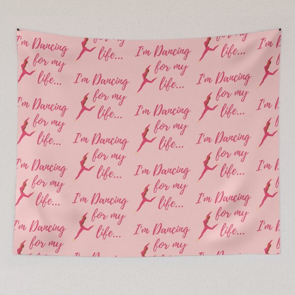 Item preview, I'm Dancing for my Life Dance Quote designed and sold by fantasticpud.