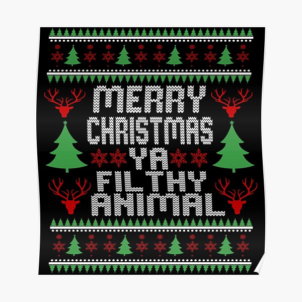 Decorations for an Ugly Sweater Party Merry Christmas Yah Filthy Animal Banner Funny Christmas Party Sign