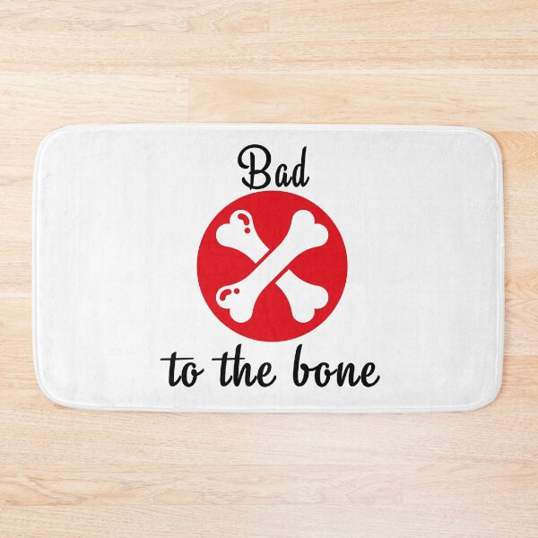 Item preview, Bad to the bone designed and sold by Design your dreams.