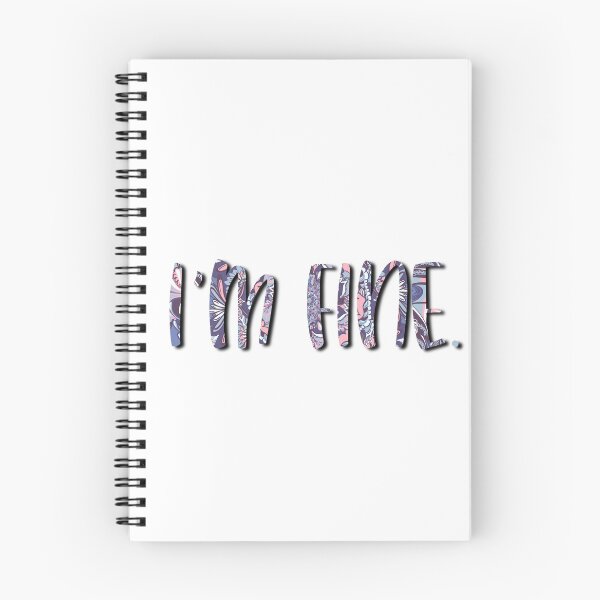 Item preview, I’m fine.  designed and sold by Amy DiNovo.