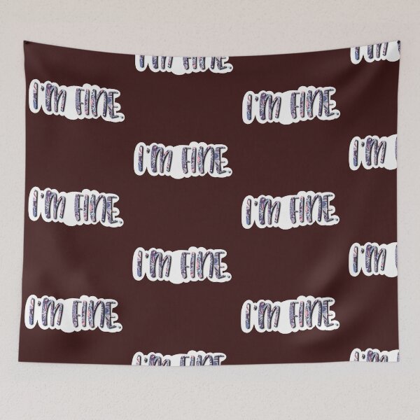 Item preview, I’m fine.  designed and sold by Amy DiNovo.