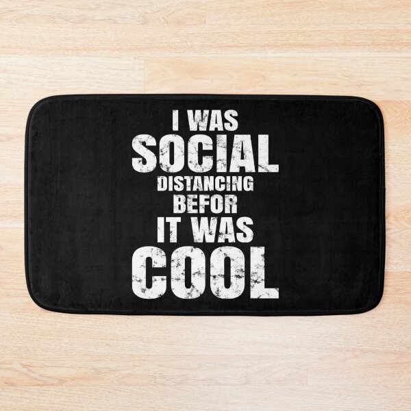 Item preview, I was social distancing befor it was cool, social distancing 2021, funny social distancing quotes, anti social, anti social 2021  designed and sold by T-DESIGNEDZ.