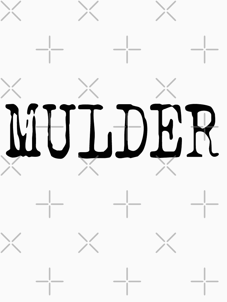"Mulder" Tshirt for Sale by miamulin57 Redbubble the x files t