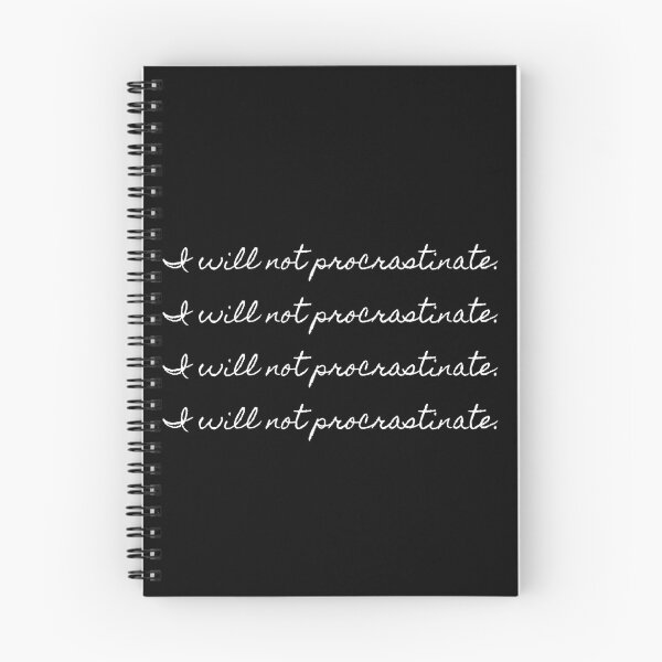 Item preview, I Will Not Procrastinate - A Lazy Girl's Mantra designed and sold by DontKnowMuch.