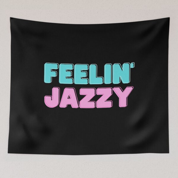Item preview, Feelin' Jazzy! designed and sold by CoffeeCupLife2.