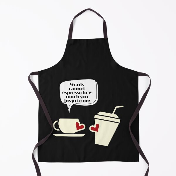 Item preview, Words cannot espresso how much you bean to me designed and sold by ArtOfArty.