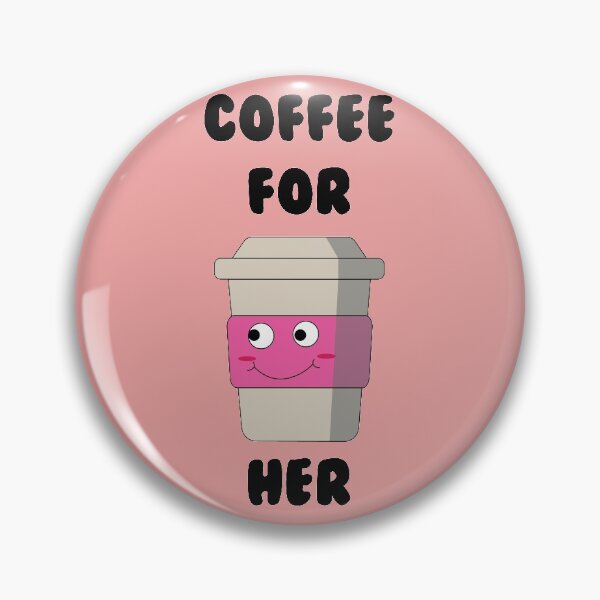 Item preview, Coffee For Her designed and sold by Mathew Graphic.