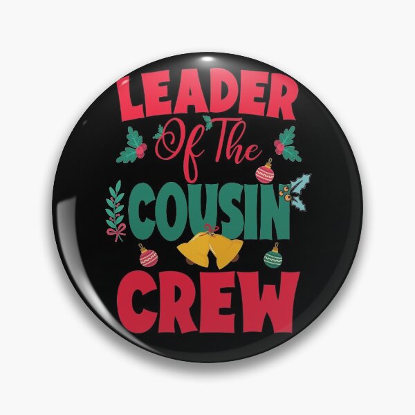 Item preview, Leader Of The Cousin Crew designed and sold by OzyManDiaS90.