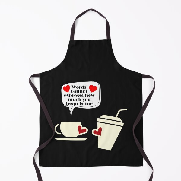 Item preview, Words cannot espresso how much you bean to me designed and sold by ArtOfArty.