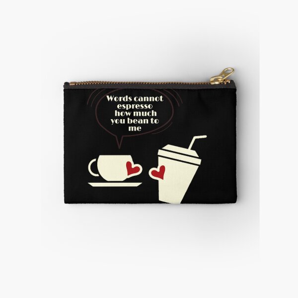 Item preview, Words cannot espresso how much you bean to me designed and sold by ArtOfArty.