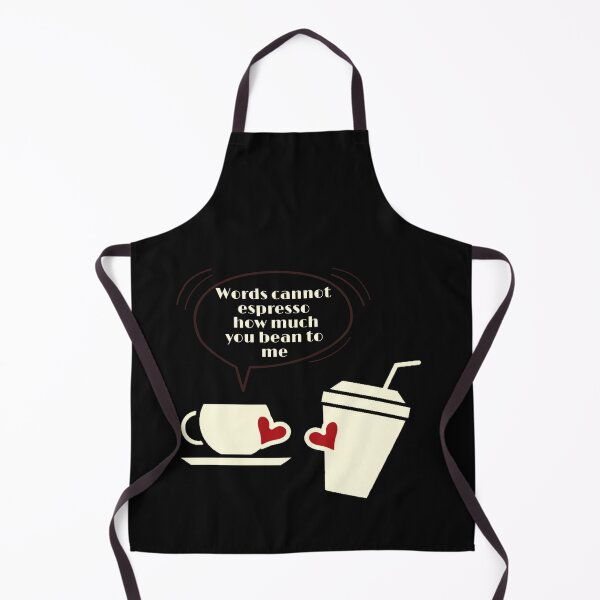 Item preview, Words cannot espresso how much you bean to me designed and sold by ArtOfArty.