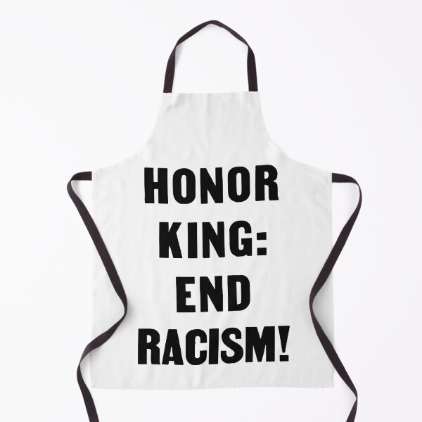 Item preview, Honor King - End Racism! designed and sold by Slydell1.