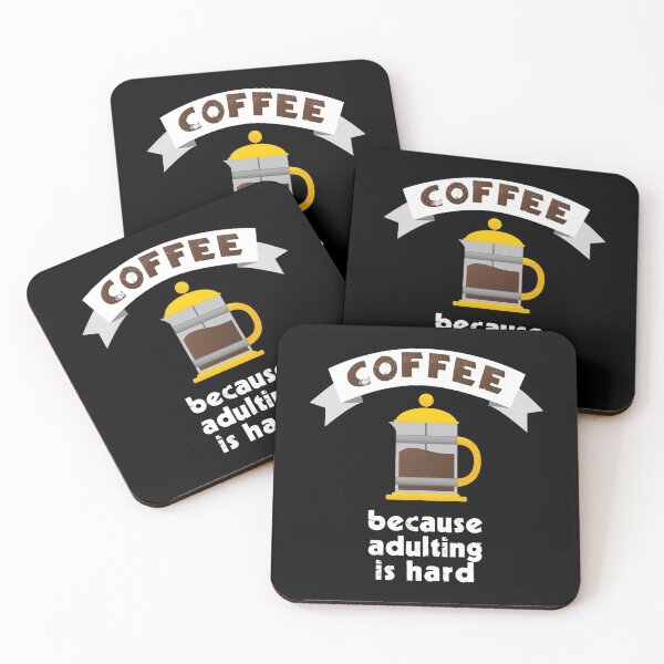 Item preview, COFFEE because adulting is hard - French Coffee Press designed and sold by Happy Puppy Print On Demand.