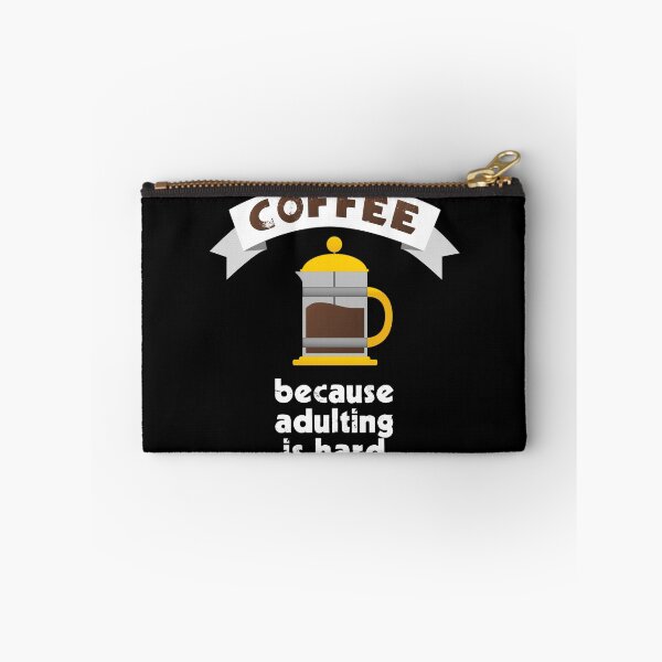 Item preview, COFFEE because adulting is hard - French Coffee Press designed and sold by Happy Puppy Print On Demand.