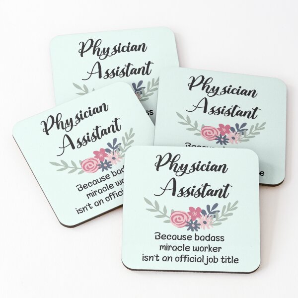 Item preview, Physician Assistant Because Badass Miracke Worker Isn't An Official Job Title designed and sold by GasparArts.