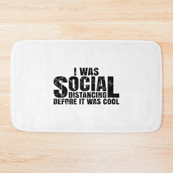 Item preview, I was social distancing befor it was cool, social distancing 2021, funny social distancing quotes, anti social, anti social 2021  designed and sold by T-DESIGNEDZ.