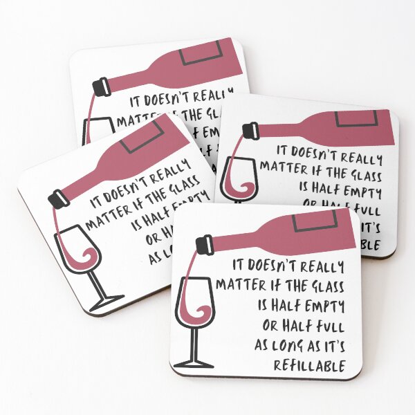 Item preview, it doesn't really matter if the glass is half empty or half full as long as it is refillable designed and sold by Spicy Chilli.