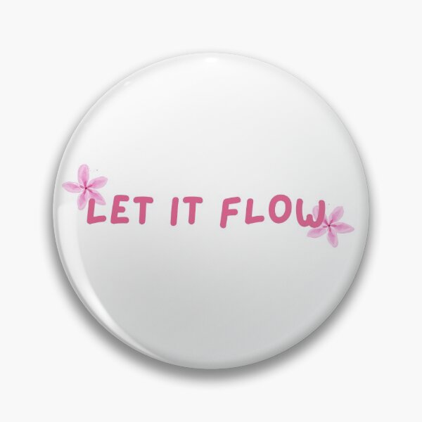 Item preview, Let it Flow - Motivational Quote designed and sold by Pandoras-Boxx.