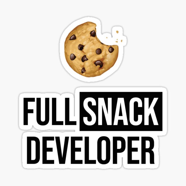 Full Stack Developer - Full Snack Developer Sticker