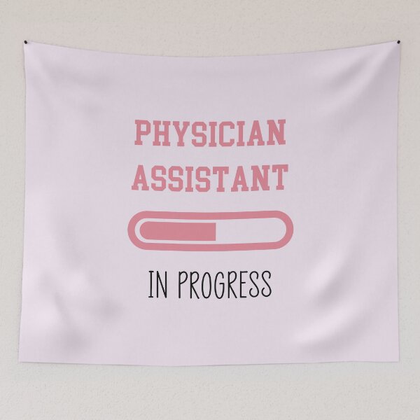 Item preview, Physician Assistant In Progress designed and sold by GasparArts.
