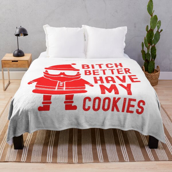 Item preview, Bitch Better Have My Cookies - Inappropriate Christmas designed and sold by m95sim.