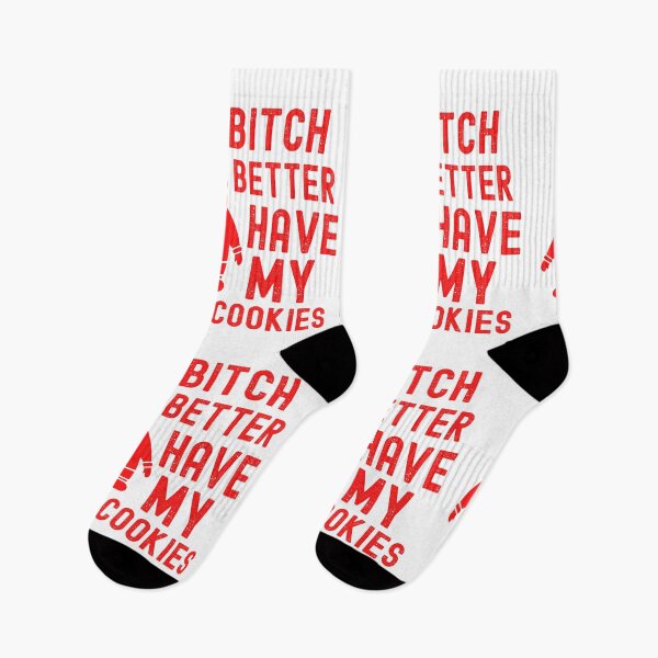 Item preview, Bitch Better Have My Cookies - Inappropriate Christmas designed and sold by m95sim.