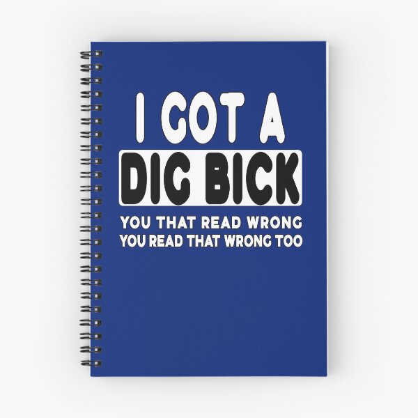 Item preview, I Got A Dig Bick designed and sold by Imadovic.