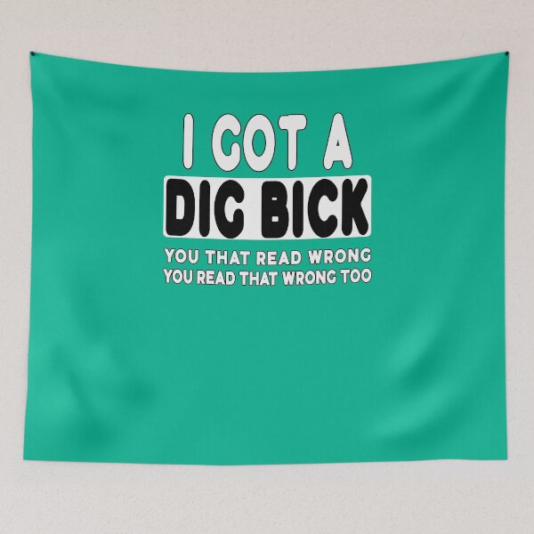 Item preview, I Got A Dig Bick designed and sold by Imadovic.