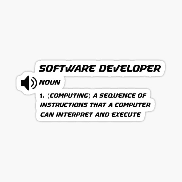 funny-software-developer-definition-sticker-by-manardesign-redbubble