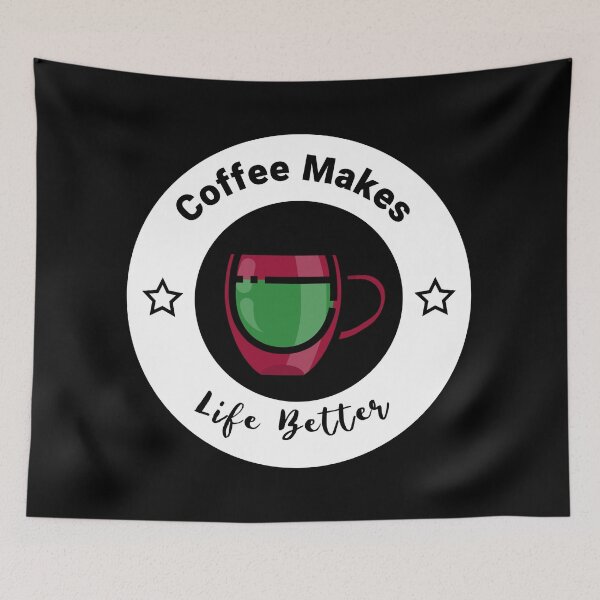 Item preview, Coffee Makes Life Better designed and sold by Luvjesus2.