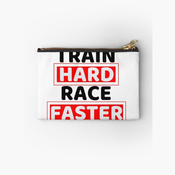 Item preview, Train Hard Race Faster designed and sold by Sonatablue.