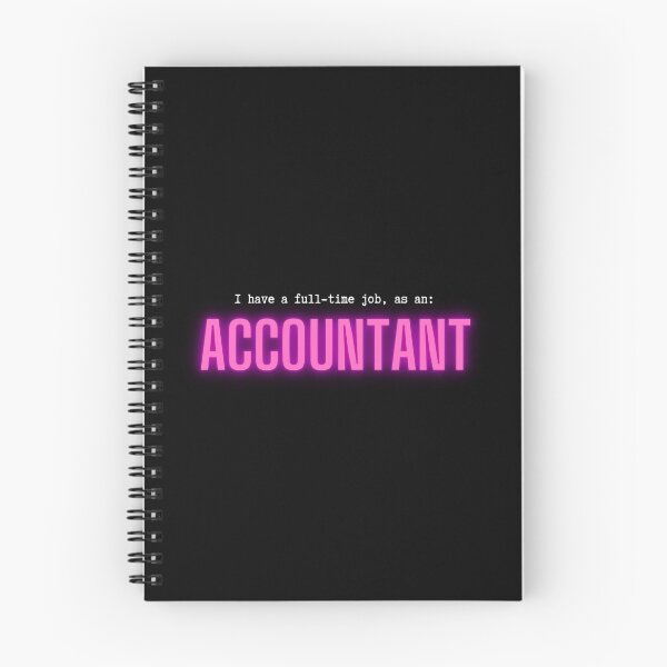 Item preview, I Have A Full-Time Job...As An Accountant.  designed and sold by DontKnowMuch.